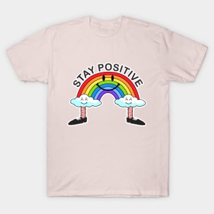 Stay Positive T-Shirt